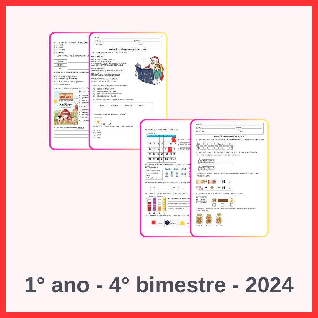 1° ano - Avaliação 2024 - 4° bimestre - Todas as disciplinas