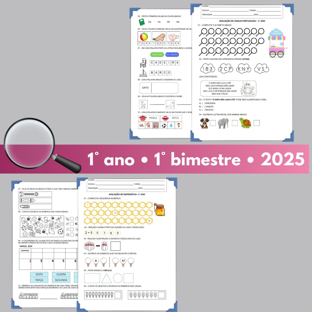 1° ano - Avaliação 2025 - 1° bimestre - Todas as disciplinas